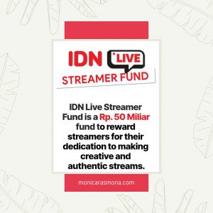 Apa itu IDN Live Streamer Fund?