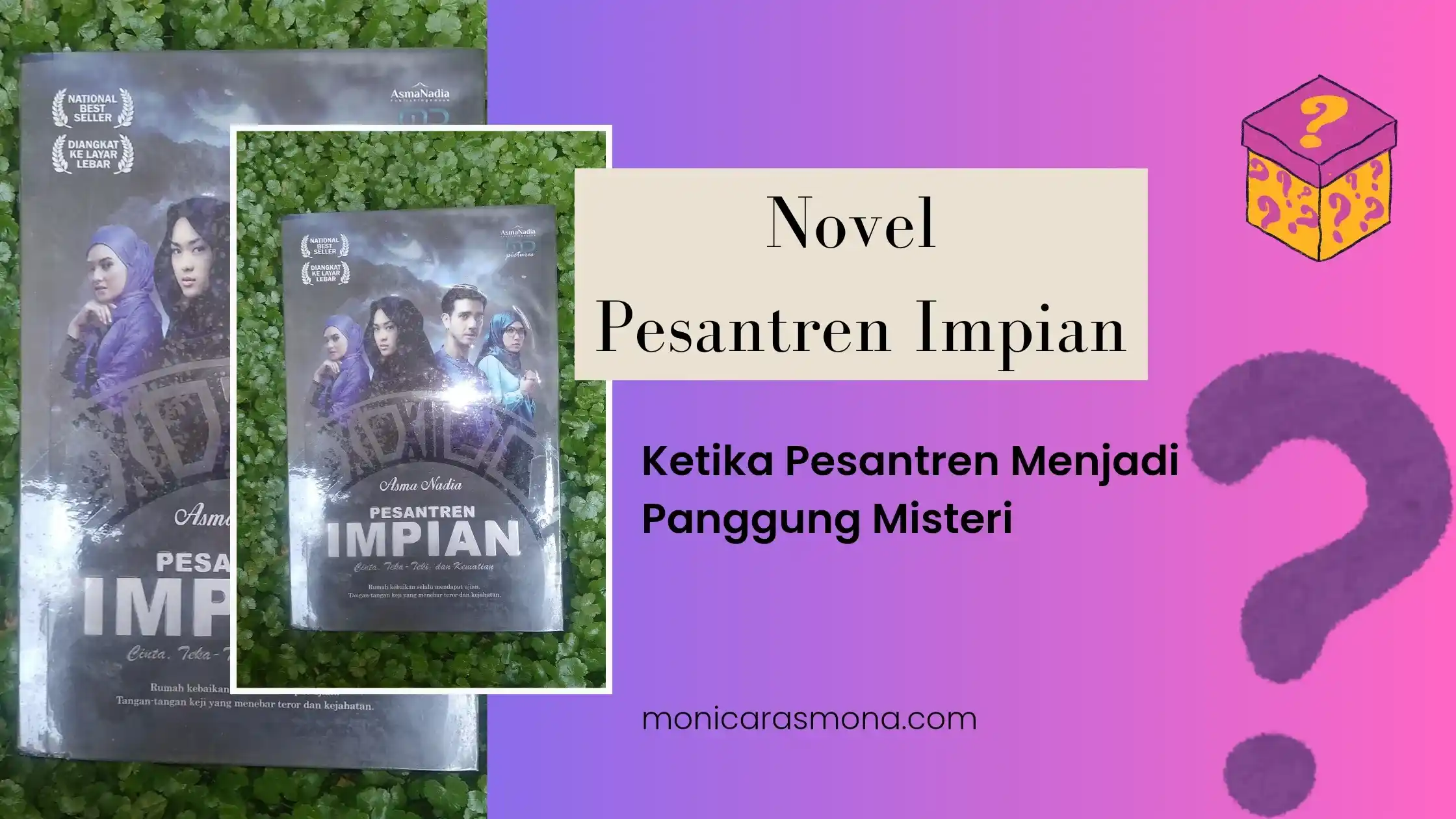 Novel Pesantren Impian: Ketika Pesantren Menjadi Panggung Misteri